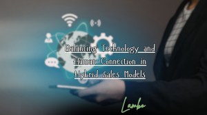 representing hybrid sales models combining technology and human connection